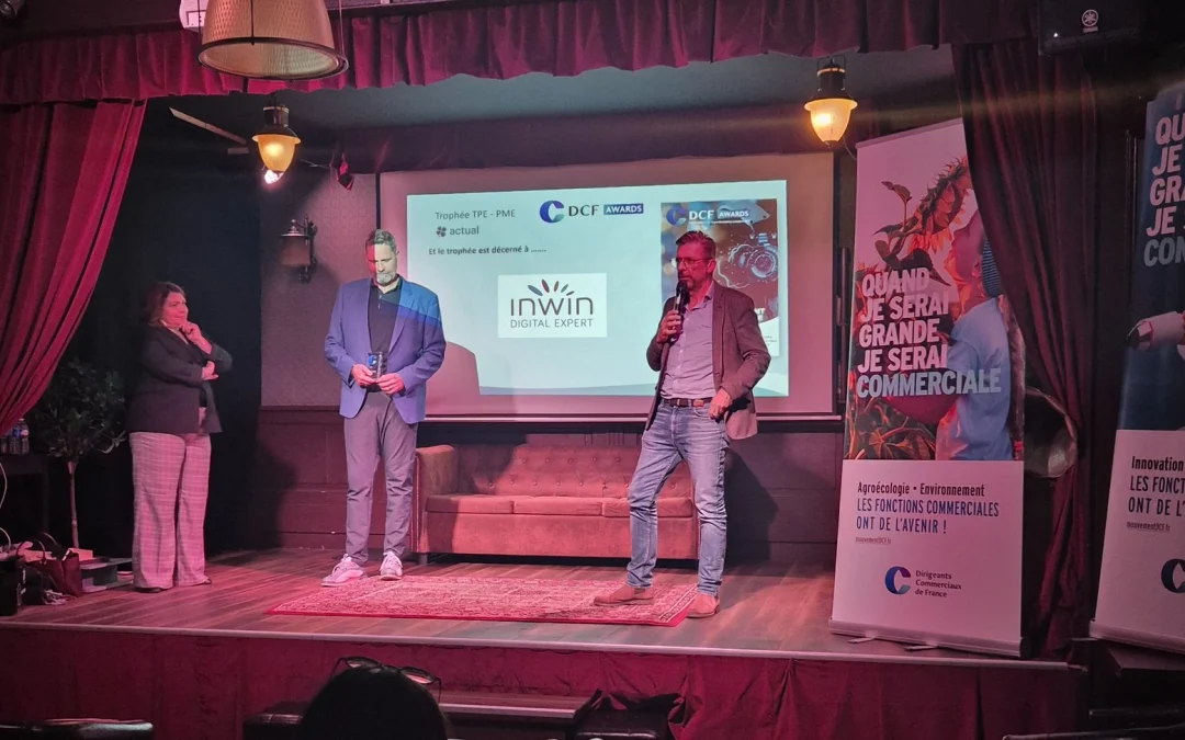 INWIN Digital Expert : Trophée DCF Awards Morbihan et nouvelles reconnaissances pour le réseau